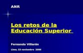 Retos De La Educacion Superior  Fernando Villaran