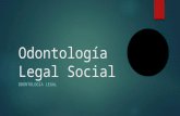 Odontología Legal social