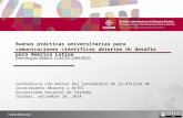 Buenas prácticas universitarias para comunicaciones científicas abiertas Un desafío para América Latina