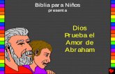 God tests abrahams love spanish