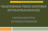 SINDROME DE LA TOURETTE Y TRASTORNOS MOTORES (EXTRAPIRAMIDALES)