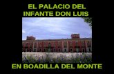 Palacio del infante don Luis en Boadilla del Monte