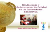 El Liderazgo y la Calidad en las Instituciones Educativas  ccesa007