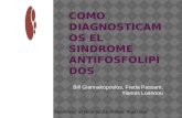 Como diagnosticamos el sindrome antifosfolipidos