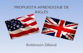 Propuesta aprendizaje de inglés por Robinson Diloné