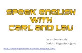 SPEAK ENGLISH WITH CARL AND LAU