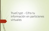 True crypt – cifra tu información en particiones virtuales