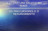 A lit. galega no s.xix (para 2º)