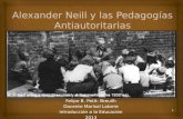 Alexander Neill y las Pedagogías Antiautoritarias