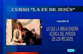 La Fe de Jesús Lección06