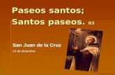 Paseos Santos - Santos Paseos (...Por Granada) San Juan De La Cruz