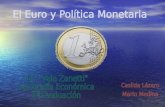 El Euro y la Unión Monetaria