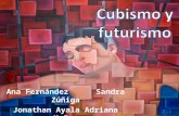 Cubismo y futurismo