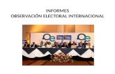 Informe Observadores Internacionales en las Elecciones Ecuador 2013