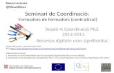 Seminari de coordinació 4-PILE (Recursos -1)