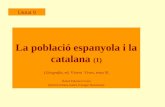 Tema 9. La població a Espanya i Catalunya (1). GEOGRAFIA (2n BATXILLERAT)