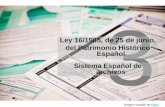 Ley 16/1985, de 25 de junio, del Patrimonio Histórico Español