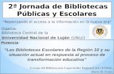 Las Bibliotecas Escolares de la Región 10 y su situación actual en respuesta al proceso de transformación educativa