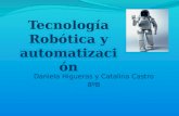 Tecnología robótica y automatización