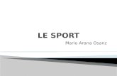 Le Sport - Mario Arana