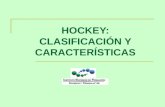Hockey. ClasificacióN Y CaracteríSticas
