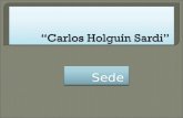 Sede Carlos Holguín Sardi