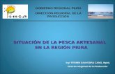 Situación de la Pesca Artesanal en la Región Piura (Fermín Saavedra)