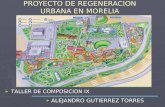 Proyecto De Regeneracion Urbana En Morelia