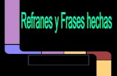 Refranes y Frases Hechas