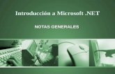 Introduccion a Microsoft .net, Notas Generales