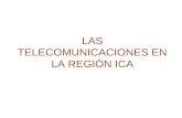 Las Telecomunicasciones en la Región Ica