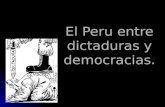 El Peru Entre Dictaduras Y Democracias[1][1]