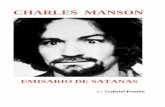 Charles manson: El emisario de Satanás