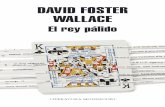 La Langosta Literaria recomienda EL REY PÁLIDO de DAVID FOSTER WALLACE
