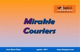 Mirakle couriers.