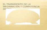 EL TRATAMIENTO DE LAS TIC Y COMPETENCIA DIGITAL