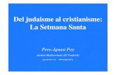 Del judaisme al cristianisme: La Setmana Santa