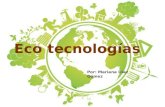 Eco tecnologías