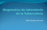 Diagnostico de laboratorio de la tuberculosis