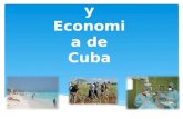 Cuba: Economía e Industria