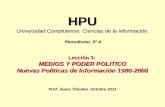 Hpu.lec 3 politicas informativas