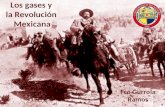 Los Gases y la Revolucion Mexicana