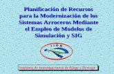 Planificación de Recursos para la Modernización de los Sistemas Arroceros Mediante el Empleo de Modelos de Simulación y SIG