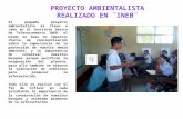 Presentacion proyecto ambientalista realizado en ¨ineb¨ pedagogia cudep-usac 2011