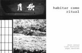 Habitar ritual total-