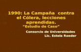 Lecciones de la experiencia:Cólera En  Perú.1991
