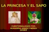 La Princesa Y El Sapo