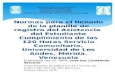 Normas del llenado de la planilla 120 horas Servicio Comunitario ULA, Mérida, Venezuela