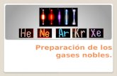 Preparación de los gases nobles