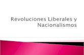 Revoluciones liberales y nacionalismos
